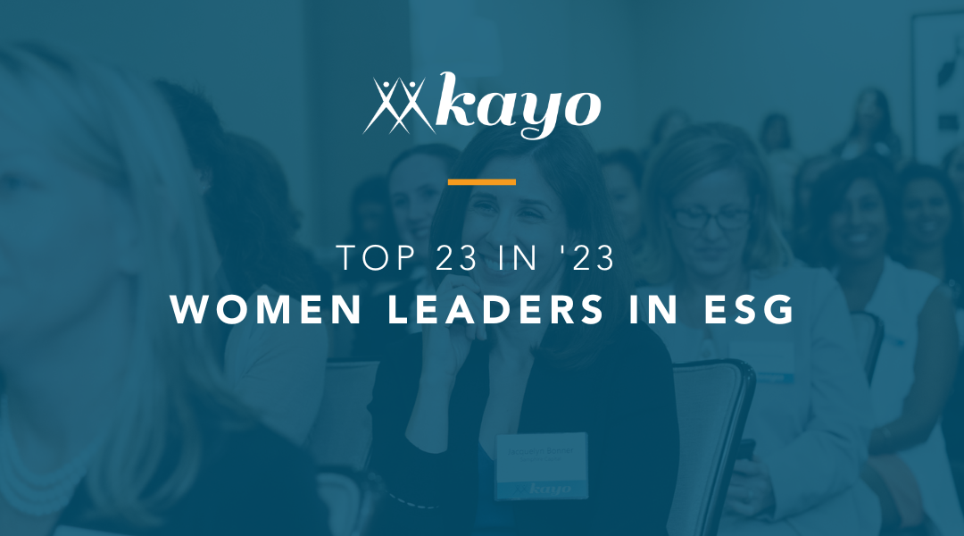 Top 23 in ’23: Women Leaders in ESG